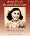 Books : Anne Frank, beyond the diary : a photographic remembrance