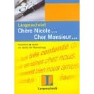 Langenscheidts Musterbriefe, Chere Nicole . . . Cher Monsieur . . . by  Michel Mercier