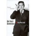 Gerhard Schr�der. Ein Portr�t