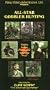 All Star Gobbler Hunting/King O North [VHS]
