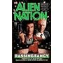 Passing Fancy (Alien Nation, Book 6)