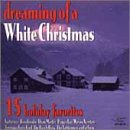 Dreaming of a White Christmas
