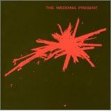 Bizarro by  The Wedding Present 