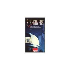 Stargazers - 100 Years of the Lowell Observatory [VHS]