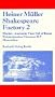Shakespeare Factory 2: Hamlet. Anatomie Titus Fall of Rome Wolokolamsker Chaussee II-V. Materialien. Heiner M�ller Texte 9: BD 2