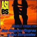 Doble Tributo: Los Angeles Negros Y los Terricolasar