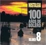100 Anos De Bolero, Vol. 8