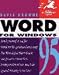 Word 95: Visual Quickstart Guide (Visual QuickStart Guides)