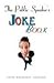 The Public Speaker's Joke Book