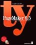 teach yourself...PageMaker� 6.5 for Macintosh� and Windows�