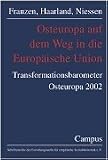 Osteuropa auf dem Weg in die Europ�ische Union