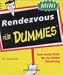 Rendezvous für Dummies. Vom ersten Date bis zur festen Beziehung bei Bücher zum Namen: 21EN7VGG4YL._SL75_