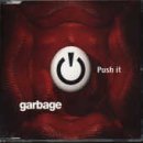 Garbage - Push It (CD Single) - Zortam Music