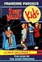 The Case of the Alien Princess (Sweet Valley Kids Super Snoopers)