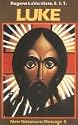 Luke (New Testament Message, Vol 5)