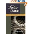 Divine Sparks: Collected Wisdom of the Heart