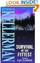 Survival of the Fittest
