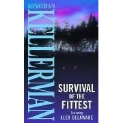 Survival of the Fittest