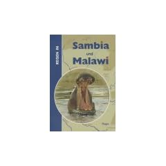 Reisen in Sambia und Malawi