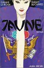 Jaune: Roman