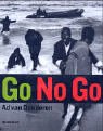 Go No Go.