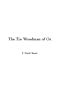 Tin Woodman of Oz, The