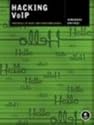 Hacking VoIP: Protocols, Attacks, and Countermeasures