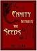 Enmity Between the Seeds