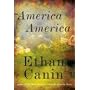 America America: A Novel