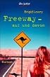 Freeway - auf und davon: Roman