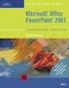 Microsoft Office PowerPoint 2003, Illustrated Brief, CourseCard Edition (Illustrated Series)