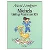 Michels Unfug Nummer 325