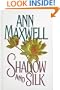 Shadow and Silk