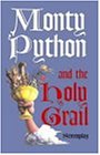 Monty Python and the Holy Grail (Screenplay)