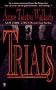 Trials