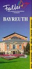 Falter, Der praktische Reisef&uuml;hrer, Bayreuth - Elke Homburg
