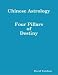 Chinese Astrology, Four Pillars of Destiny