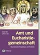 Amt und Eucharistiegemeinschaft