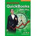  BDG PUBLISHING Mastering Quickbooks Pro 2003 (Windows Macintosh) 