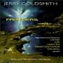 Jerry Goldsmith: Frontiers (Film Score Re-recording Anthology)