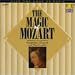 Search : The Magic Of Mozart