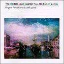 The Modern Jazz Quartet - No Sun In Venice - Zortam Music