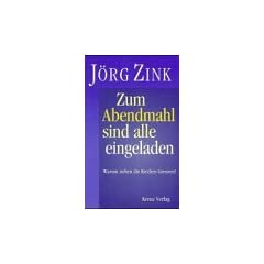 Zum Abendmahl sind alle eingeladen. Warum ziehen die Kirchen Grenzen?