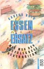 Essen als Ersatz - Wie man den Teufelskreis durchbricht - Geneen Roth