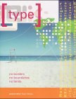 Type-No Borders/boundaries/limits