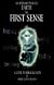 An Introduction to Faith the First Sense: A Guide to Biblical Faith