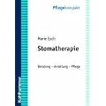Stomatherapie: Anleitung - Beratung - Pflege