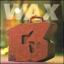 Wax - 13 Unlucky Numbers - Zortam Music