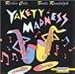 Search : Yakety Madness