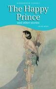 The Happy Prince & Other Stories (Wordsworth Children's Classics)